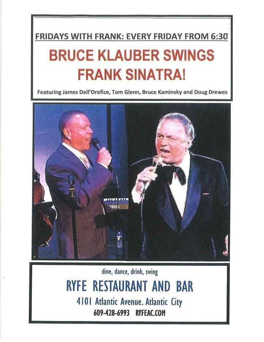 Live Music and Dinner Sinatra Fridays at RYFE Atlantic City Ryfe