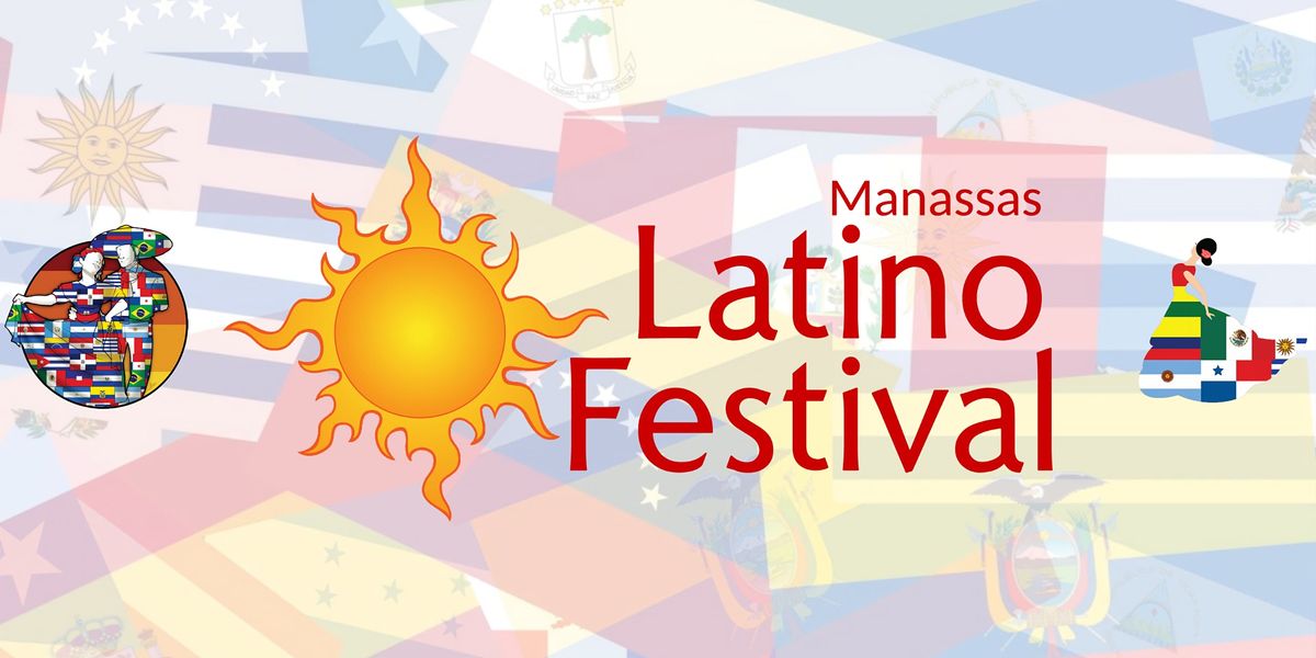 2022 Manassas Latino Festival Harris Pavilion, Manassas, VA