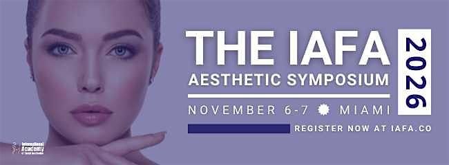 IAFA 2026 Aesthetic Symposium