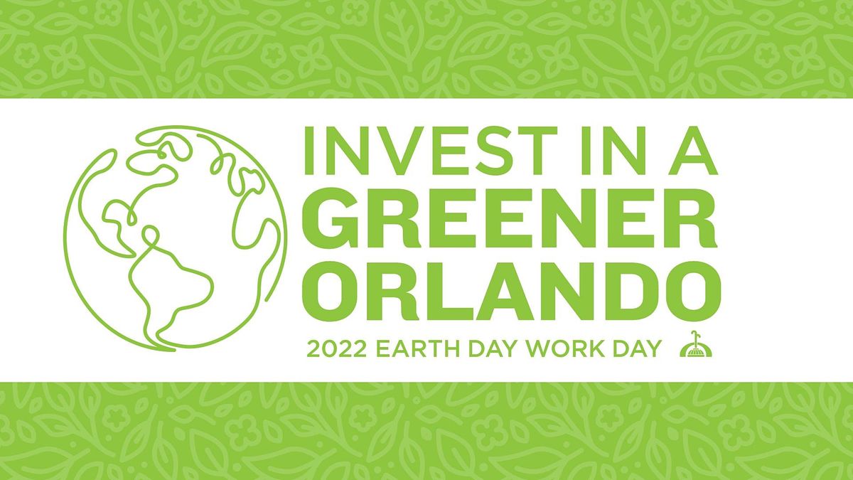 Earth Day Work Day 2022 Exhibitor Registration Orlando City Hall