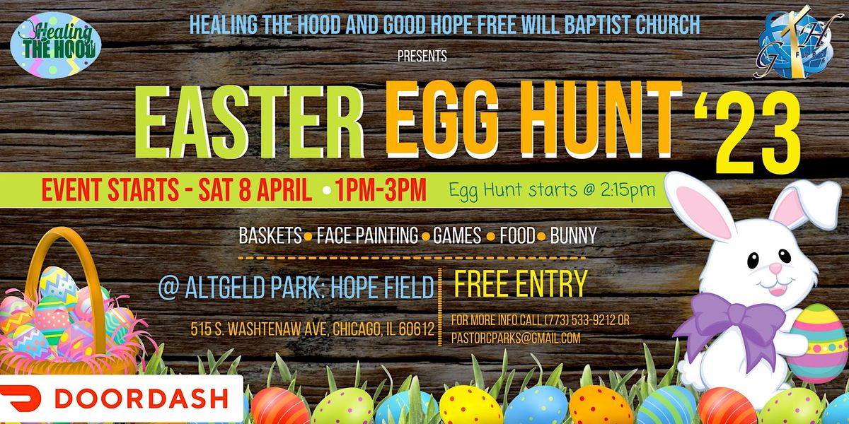 2023 Healing The Hood and Good Hope FWBC Easter Egg Hunt Altgeld