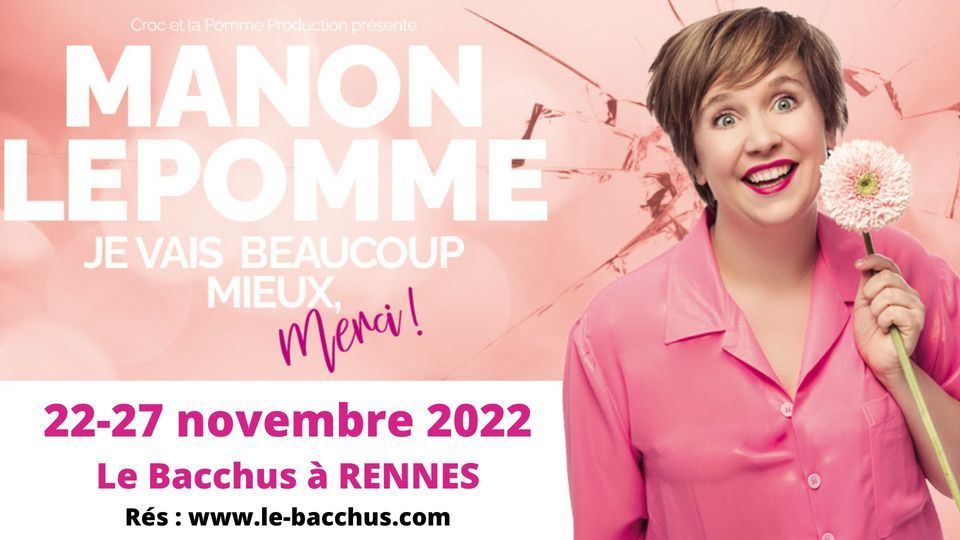 Manon Lepomme au Bacchus \u00e0 Rennes!