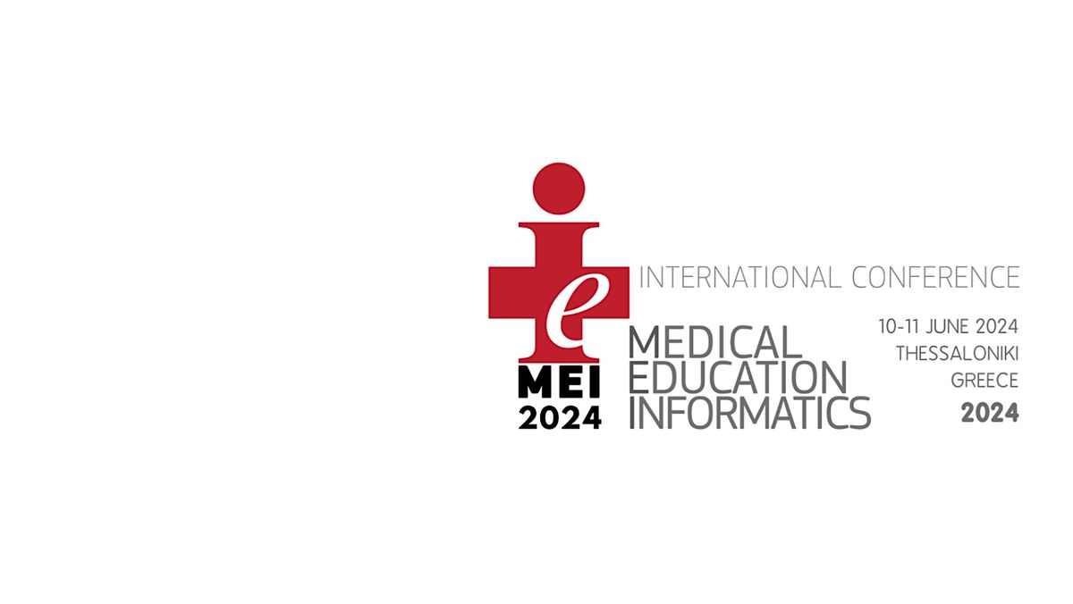 5th International Conference on Medical Education Informatics