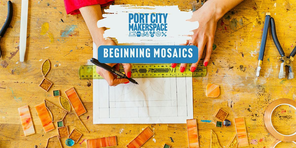 Beginning Mosaics