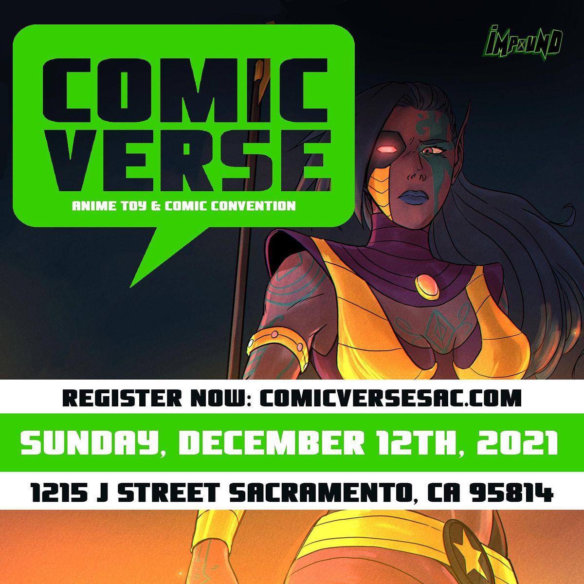 Comicverse Sacramento Comic Convention (Impound Comics) 1215 J St