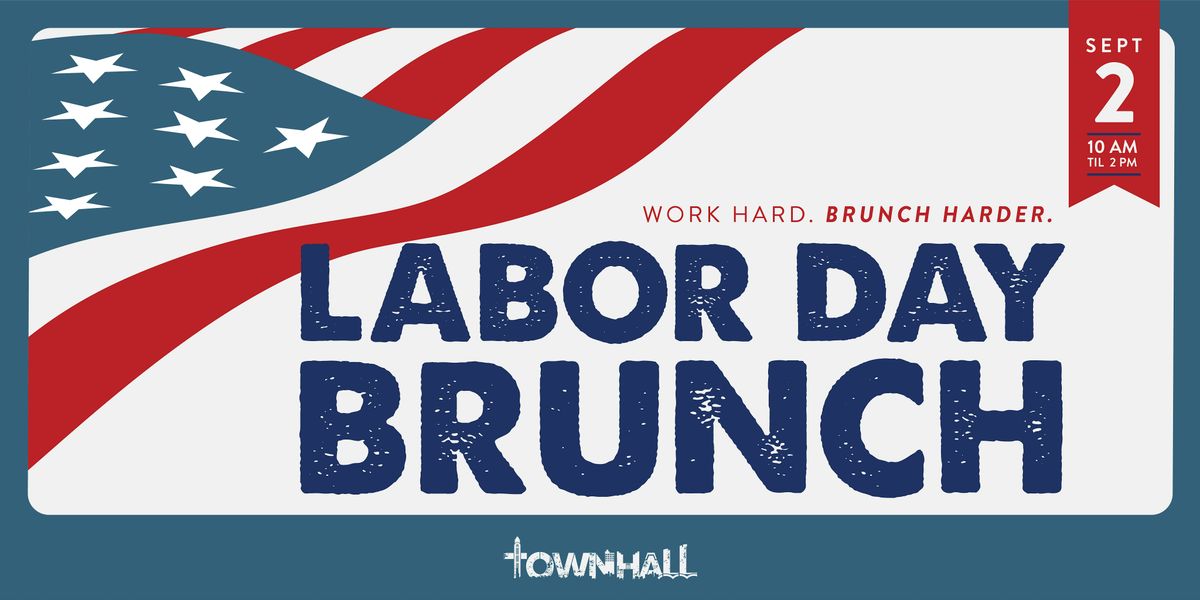 Labor day brunch townhall short north columbus oh september 2 2024