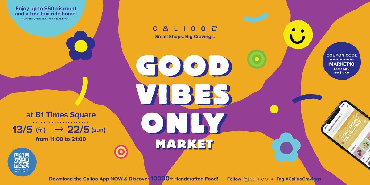 Good Vibes Only Market - Times Square 