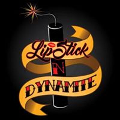 Lipstick-N-Dynamite