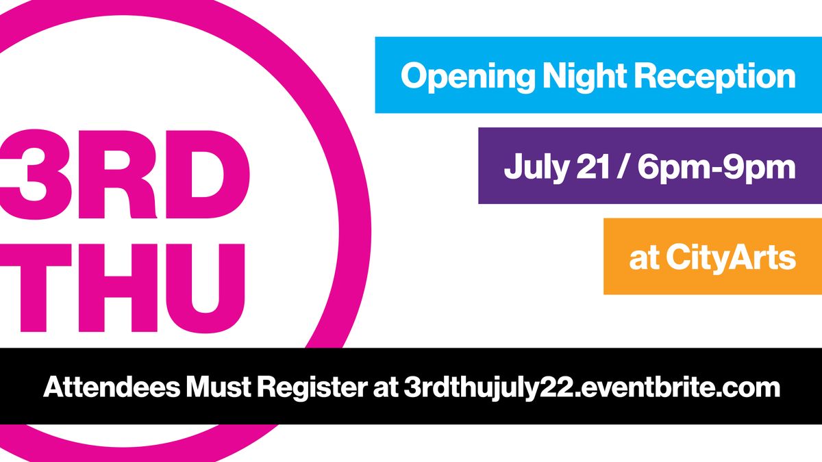 3rd Thursday Gallery Hop: CityArts July 2022