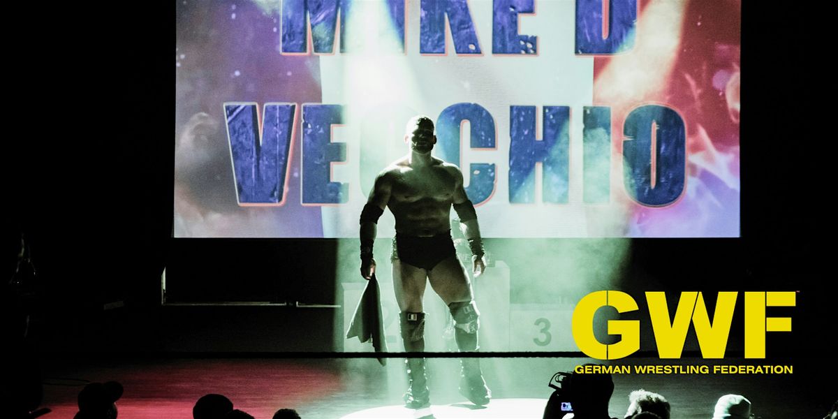 Live-Wrestling in Berlin | GWF Legacy: 30 Jahre Berlin Wrestling