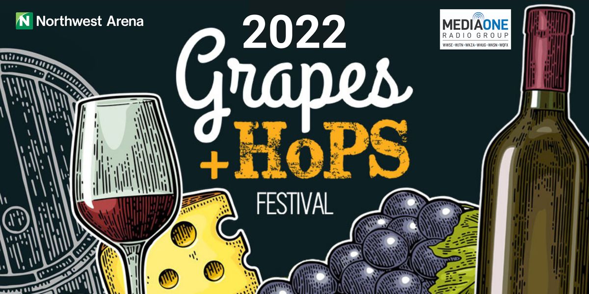 2022 Grapes and Hops Festival Northwest Arena, Jamestown, NY May 7, 2022