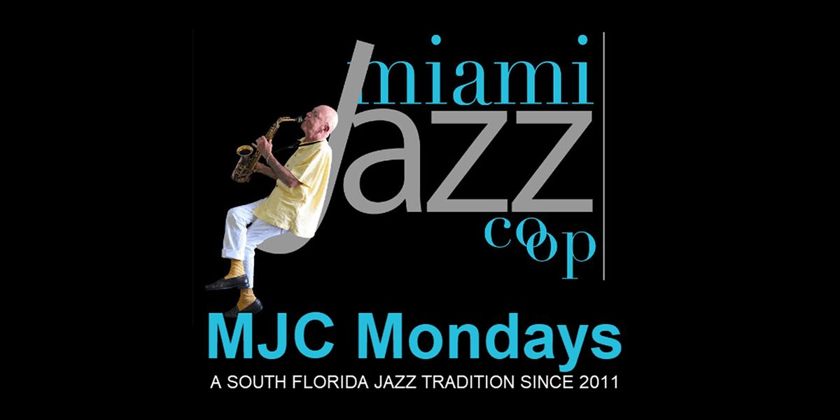 MJC Monday JAZZ Unitarian Universalist Miami March 13 2023 mjc-monday-jazz-unitarian-universalist-miami-march-13-2023