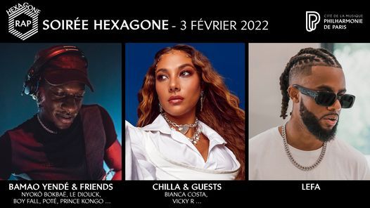 Hexagone | Lefa - Chilla & Guests - Bamao Yend\u00e9 & Friends | Philharmonie de Paris