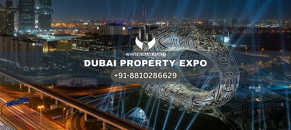 Free Ticket to Dubai Property Expo Experience High-End Living