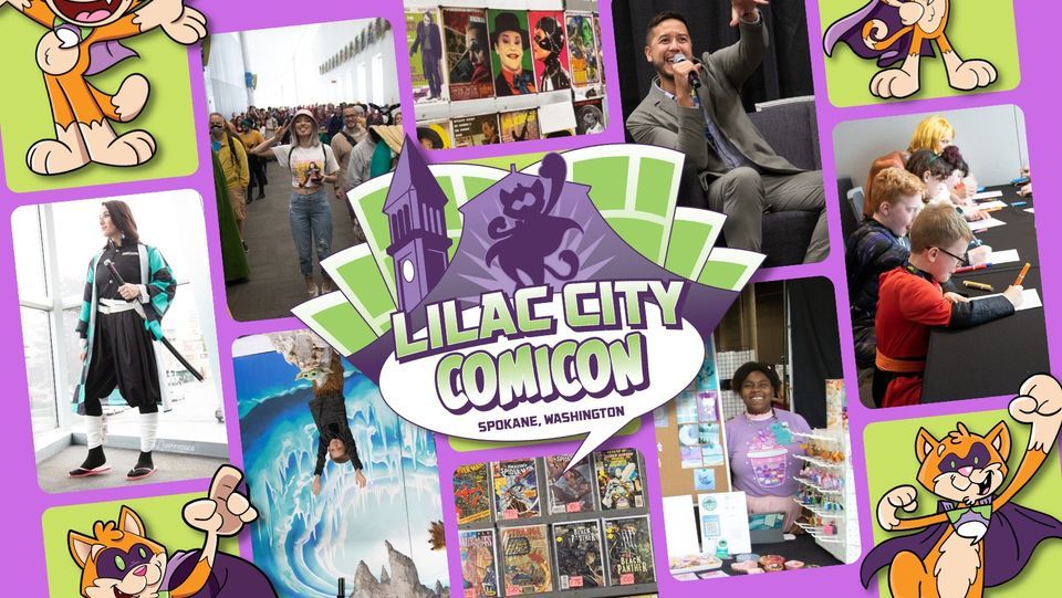 17th Annual Lilac City Comicon 2023 Spokane Convention Center June