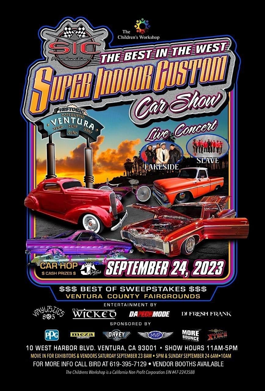 2023 Ventura Super Indoor Car Show Ventura County Fairgrounds and