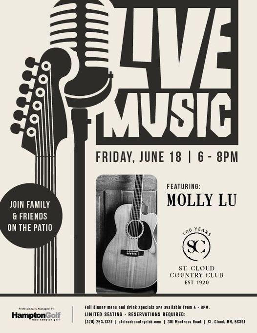 Live Music Ft Molly Lu Members Only St Cloud Country Club Saint Cloud Mn June 18 2021 Live Music Ft Molly Lu Members Only St Cloud Country Club Saint Cloud Mn June 18 2021