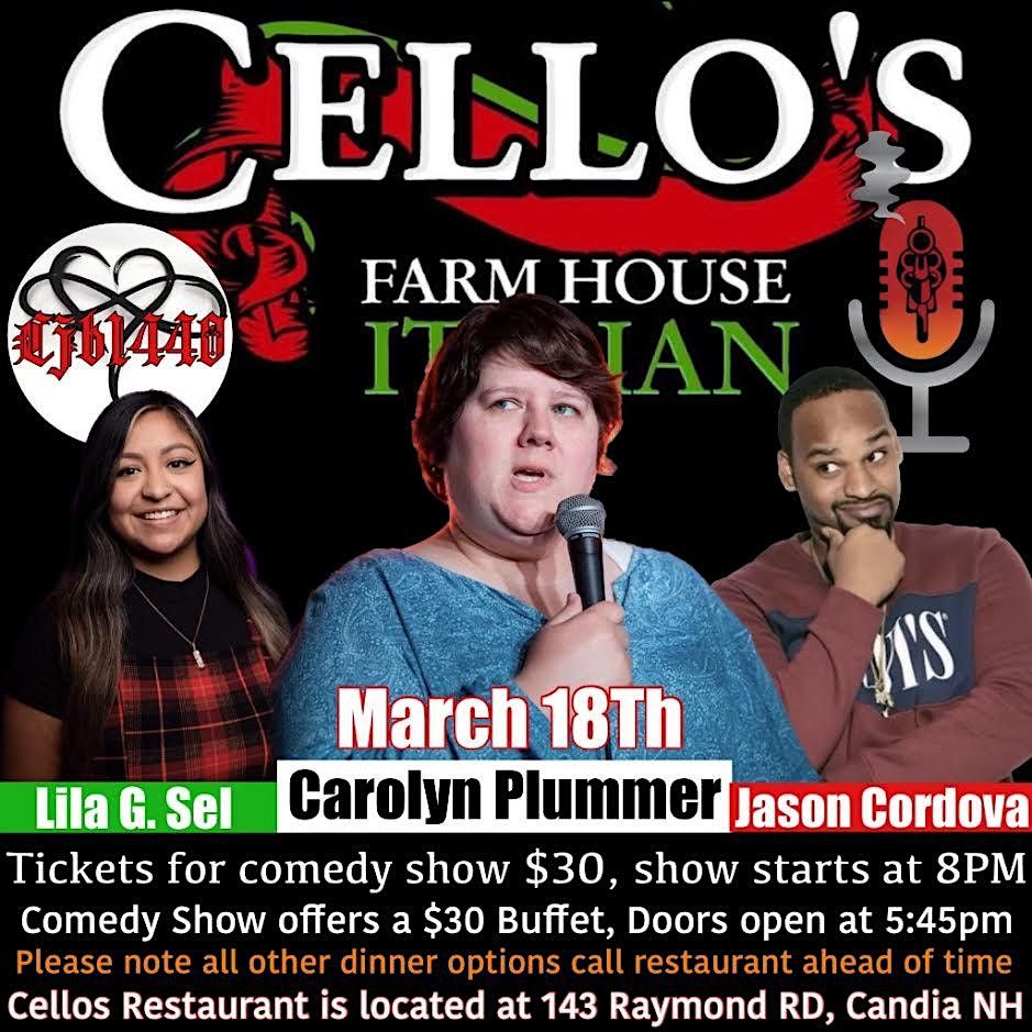 Cellos Night of Comedy 143 Raymond Rd, Candia, NH March 18, 2023