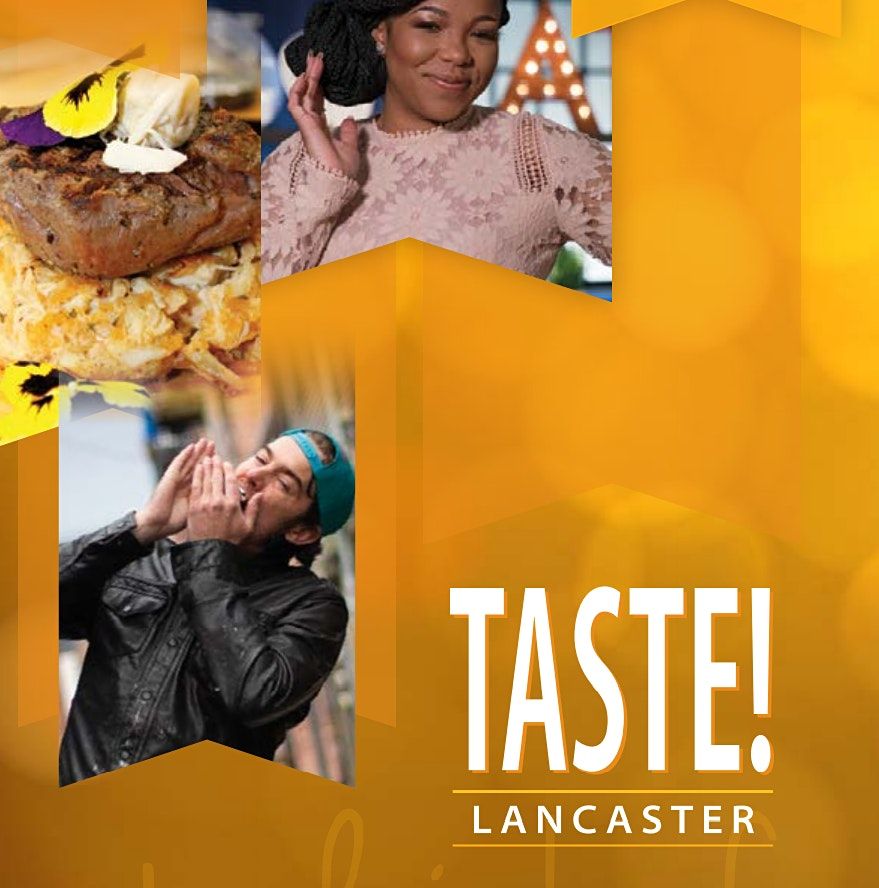 TASTE! Lancaster Festival of Food, Wine, & Spirits Lancaster Marriott