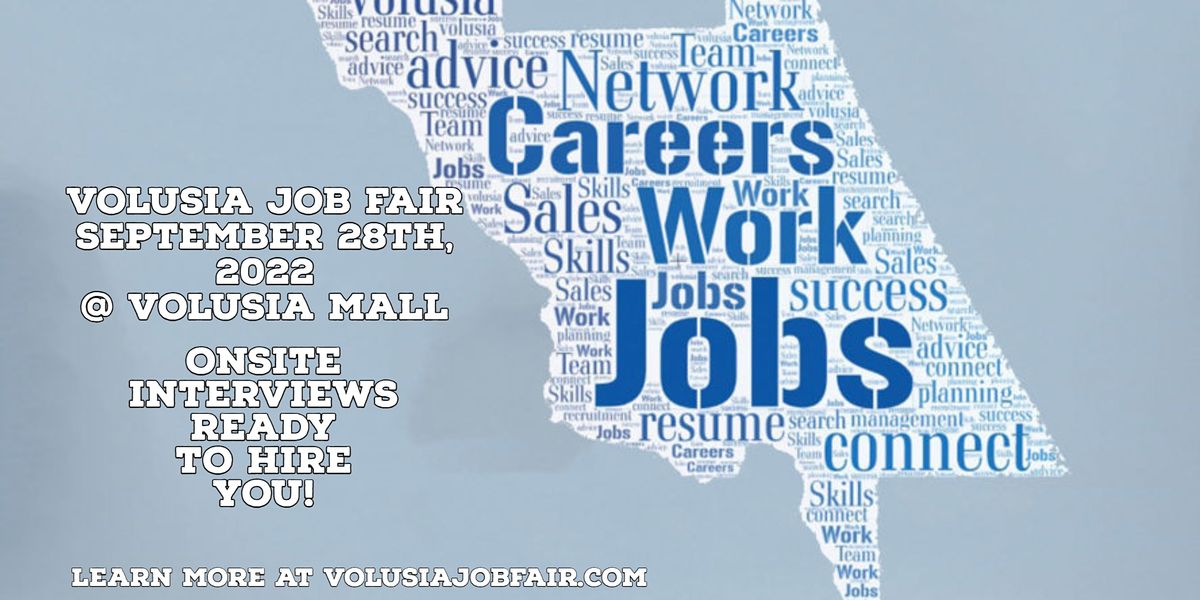 Volusia Job Fair September 28th, 2022 Volusia Mall, Daytona Beach