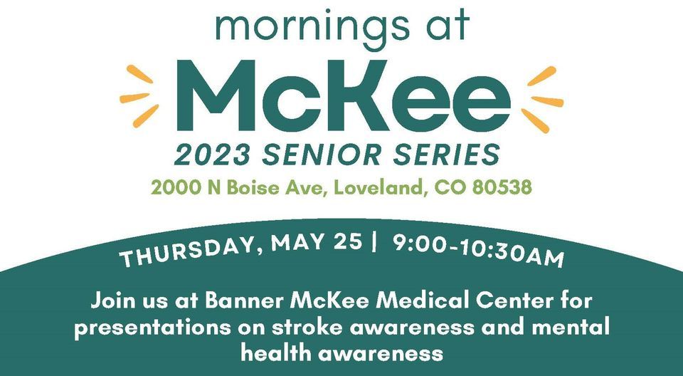 Mornings at McKee Stroke & Mental Health Awareness Banner Health