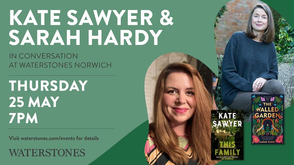 Kate Sawyer And Sarah Hardy In Conversation 