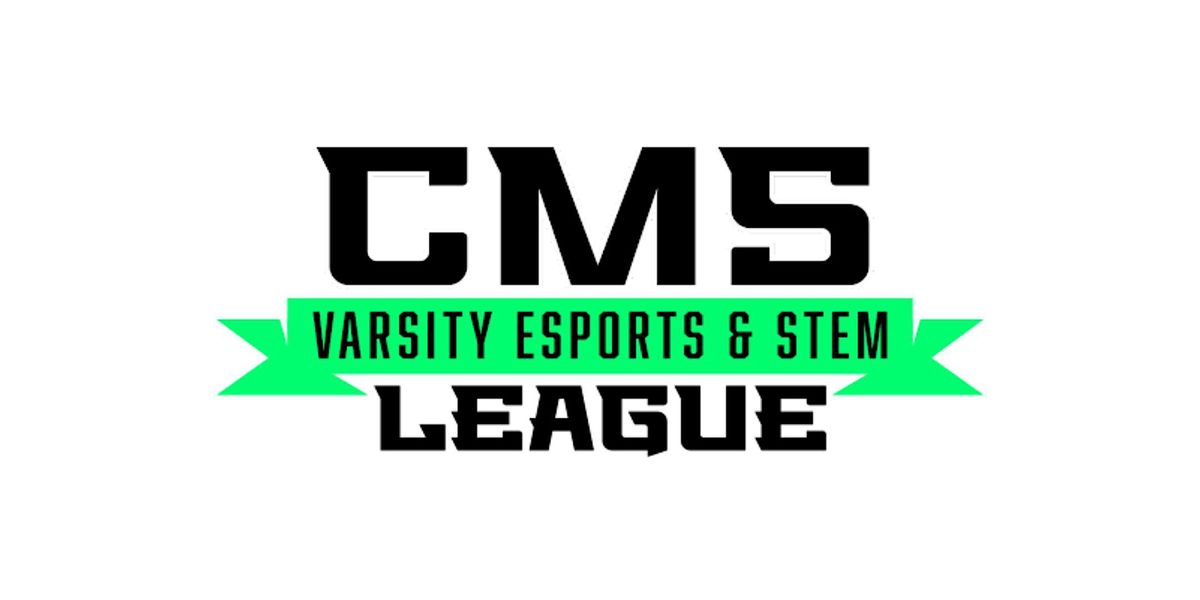 CMS Varsity Esports and STEM League's Spring 2023 District Championship
