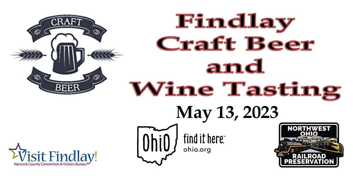 2023 Findlay Craft Beer Fest Northwest Ohio Railroad Preservation and