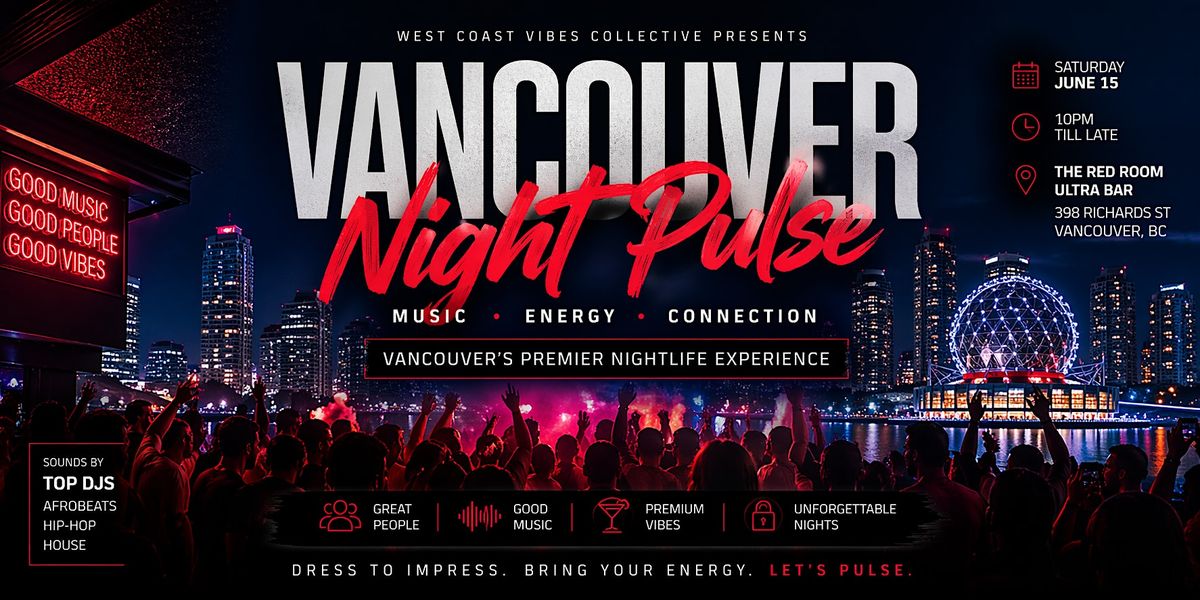 Vancouver Night Pulse: Music & Social Experience