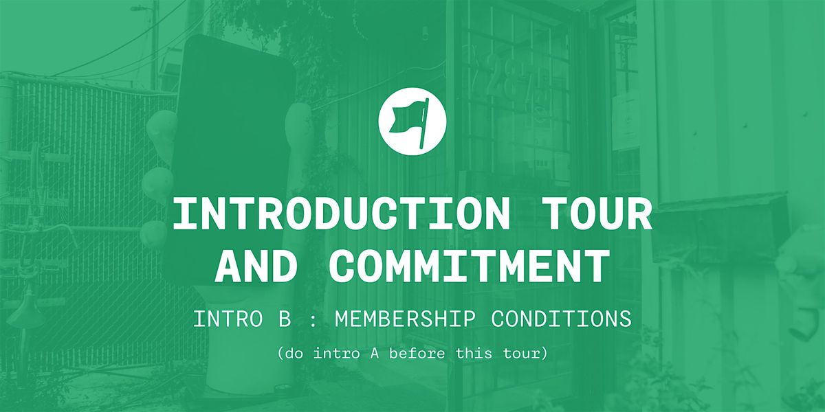 INTRO B | Introduction tour and commitment (ENGLISH)