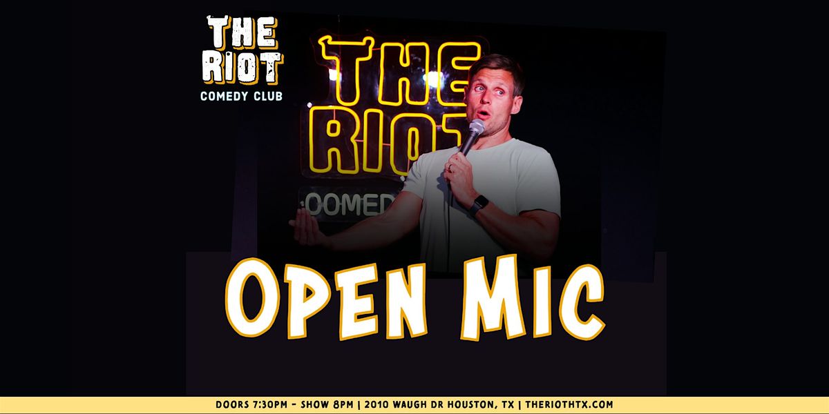 The Riot Comedy Open Mic Standup Comedy Show