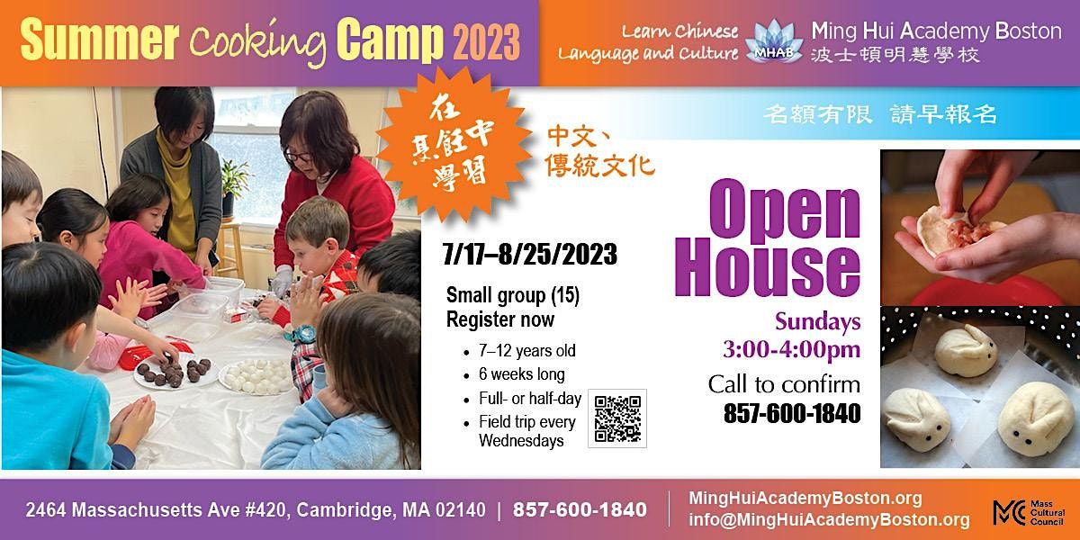 Summer Cooking Camp open house@Ming Hui Academy Boston