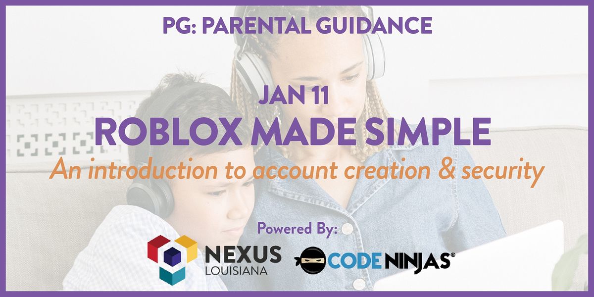 PG: Parental Guidance - Roblox Made Simple