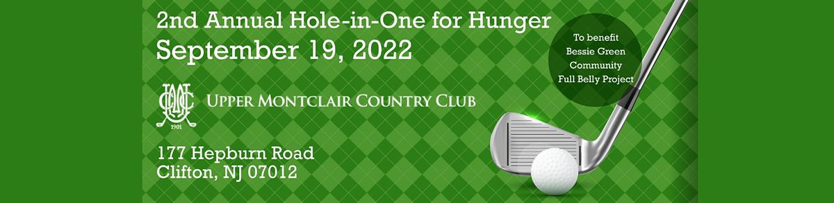 Bessie Green Community Inc.'s 2nd Annual Hole in One for Hunger Golf Outing