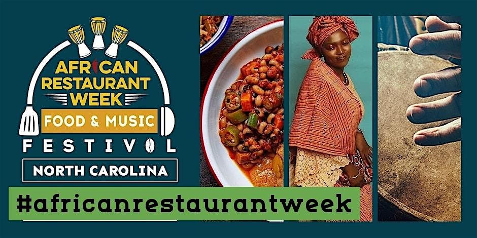 North Carolina African Restaurant Week Festival 2026