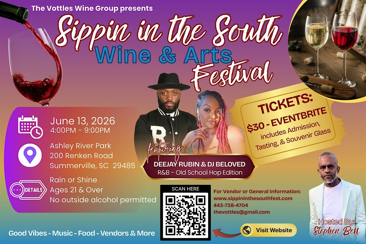 Sippin in the South Wine and Arts Festival