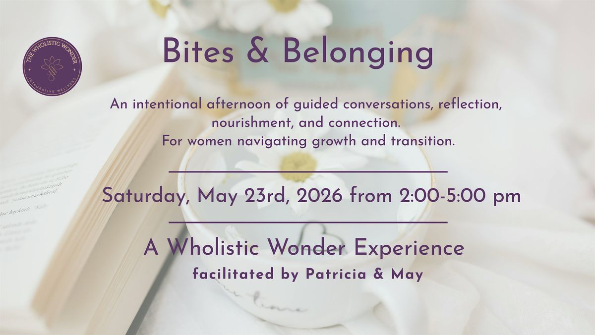 Bites & Belonging
