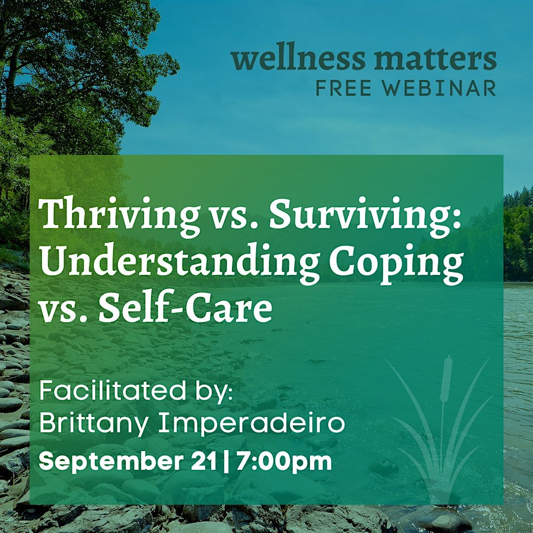 thriving-and-surviving-understanding-coping-vs-self-care-online