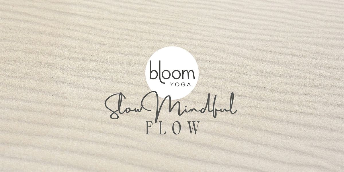 Slow Mindful Flow