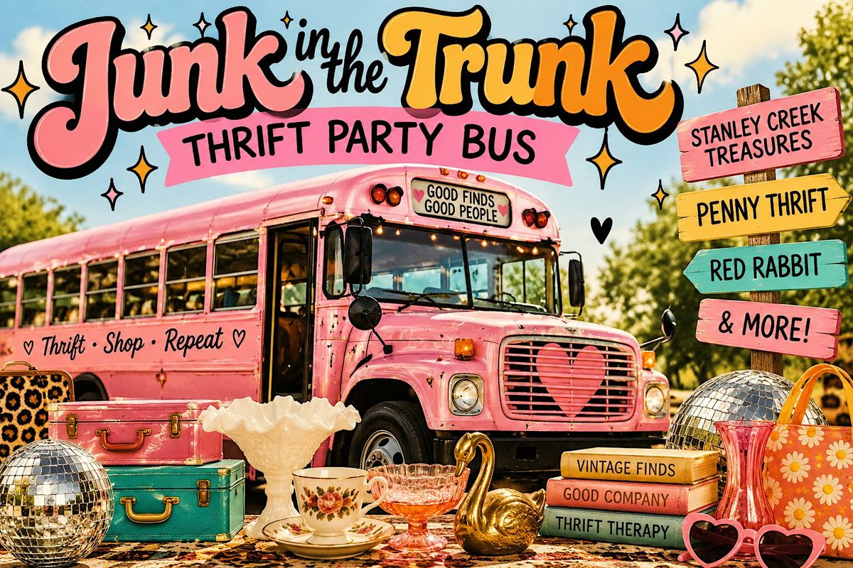 Trunk Bus Junk in the Trunk: A Thrift Store Party Bus at Walmart Supercenter ...