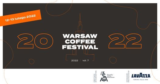 Warsaw Coffee Festival 2022 - Pa\u0142ac Kultury i Nauki