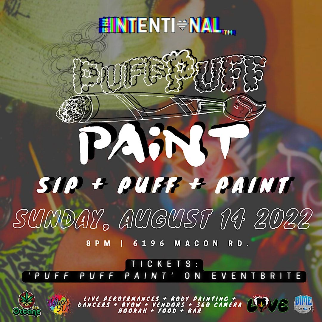 PUFF PUFF PAINT Dime Hookah Lounge Memphis TN August 14 To   C20ae27ac7258cdae7ab761217b818ea9a79f32f22f2e1534161f5fd213611d9 Rimg W1080 H1080 Gmir 