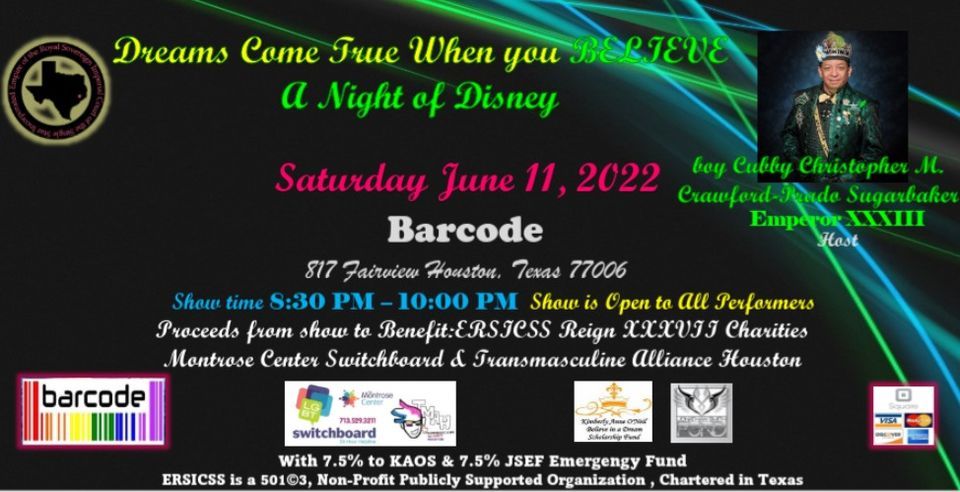 Dreams Come True When You Believe A Night Of Disney Barcode Houston June 11 22