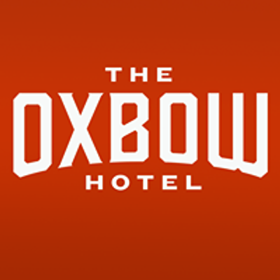 The Oxbow Hotel