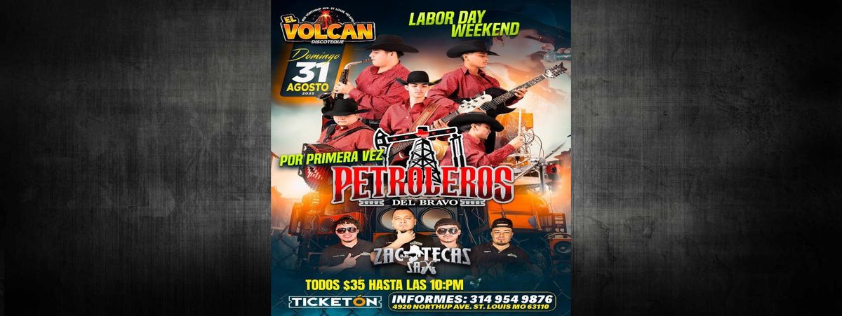 PETROLEROS DEL BRAVO & M\u00c1S