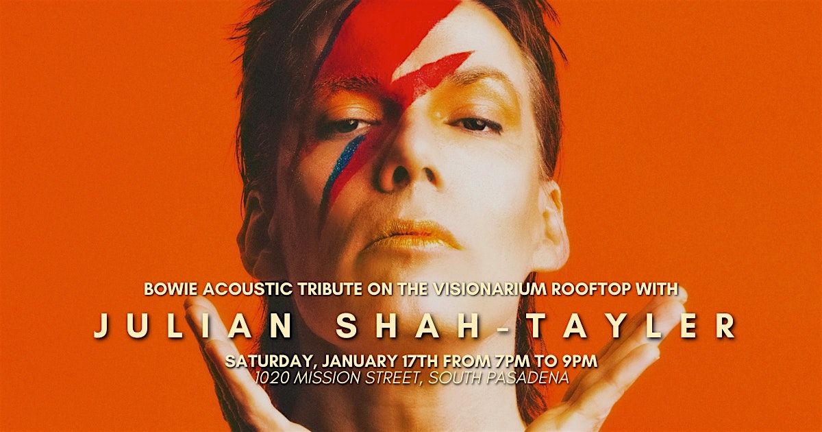 Julian Shah-Tayler \u2013 Bowie Acoustic Tribute on the Visionarium Rooftop!