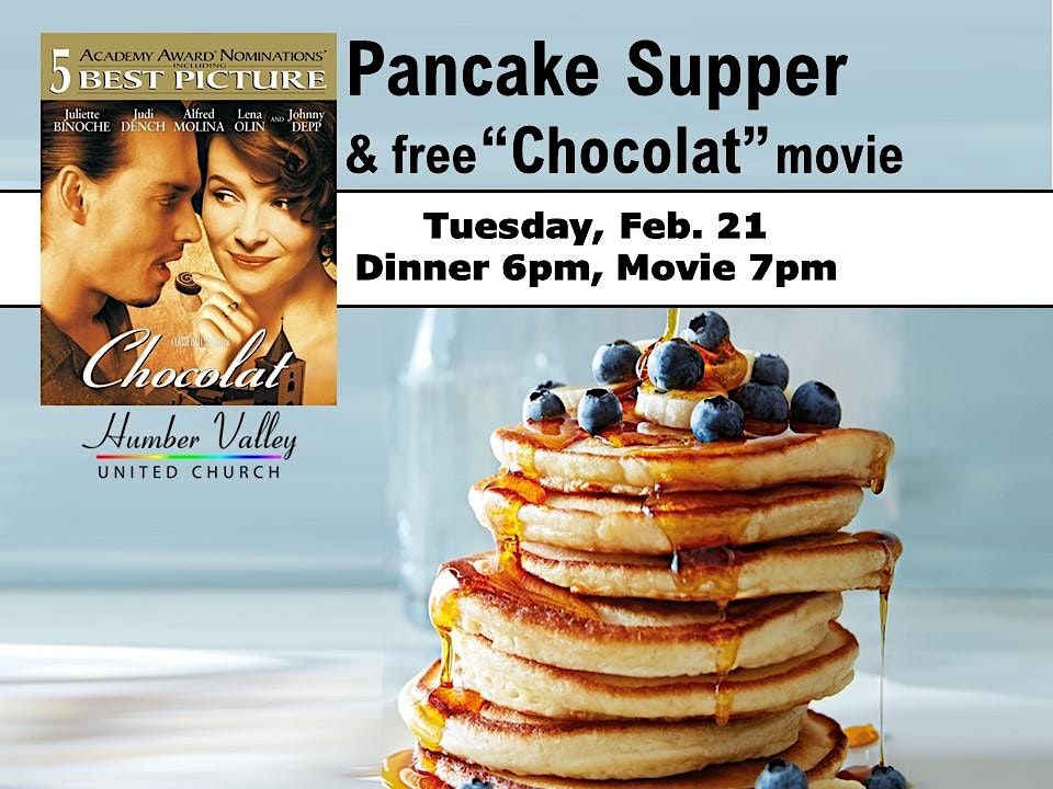 Pancake Supper & free "Chocolat" movie 76 Anglesey Blvd, Toronto, ON