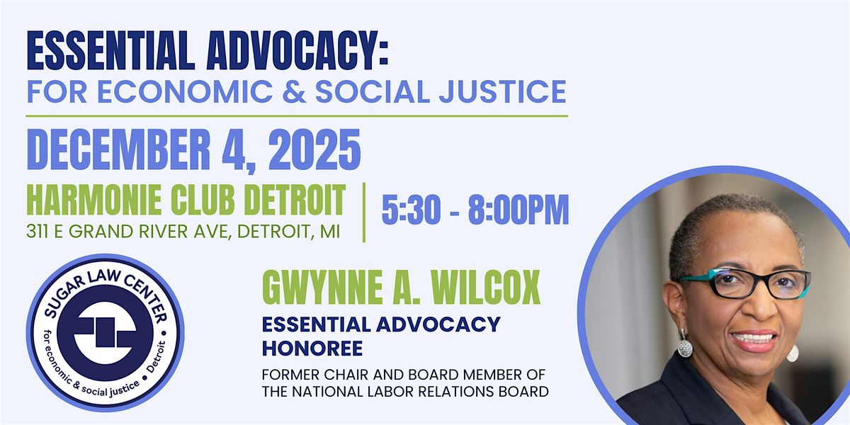 Essential Advocacy: For Economic & Social Justice