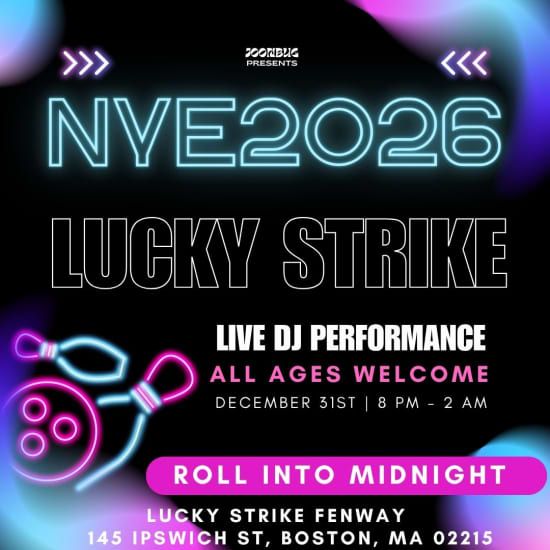 Lucky Strike Fenway NYE 2026 Party