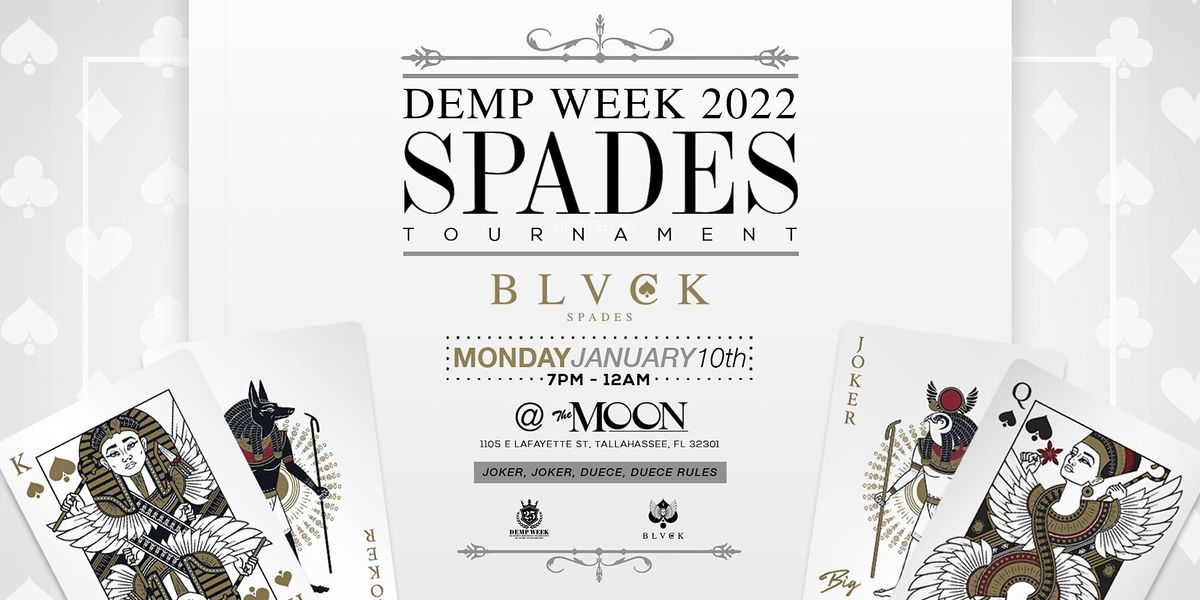 Demp Week DEMP Week 2022 Spades Tournament at The Moon, Tallahassee on 10th ...